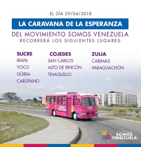 Recorrido del autobús de la Caravana De La Esperanza del Movimiento Somos Venezuela 29/04/2018