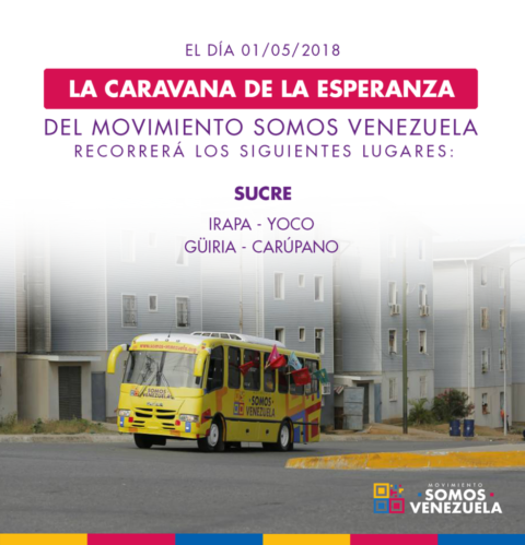 Recorrido del autobús de la Caravana De La Esperanza del Movimiento Somos Venezuela 01/05/2018
